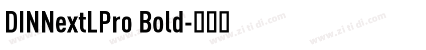 DINNextLPro Bold字体转换